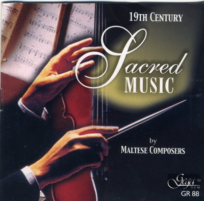 19th Century Sacred Music by Maltese Composers