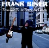 Frankie B. Is Back In Town