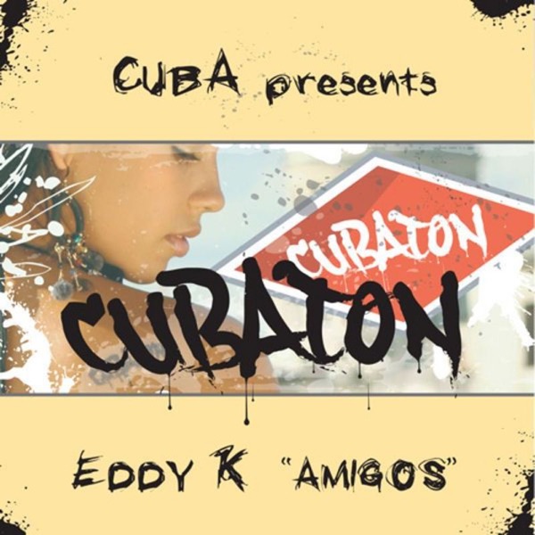 Cubaton - Eddy K