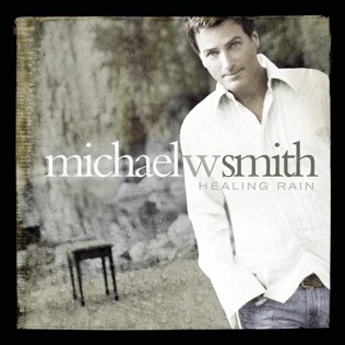 Michael W. Smith Live Forever 