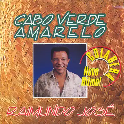 Listen to Brazil Raimundo Jose: Cabo Verde Amarelo by Raimundo Jose