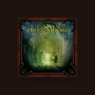 Listen to First Signal, watch music videos, read bio, see tour dates & more!