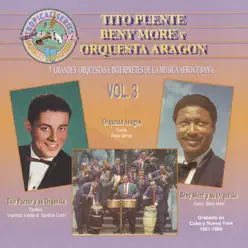 3 Grandes Orquestas e Intérpretes de la Música Afrocubana, Vol. 3 - Tito Puente 3 Grandes Orquestas e Intérpretes de la Música Afrocubana, Vol. 3 - Tito Puente
