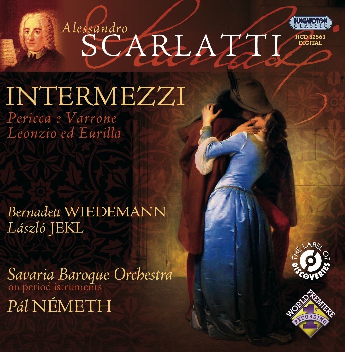 Обложка альбома «Scarlatti: Intermezzi» — Bernadett Wiedemann, Laszlo Jekl, Pál Németh & Savaria Baroque Orchestra