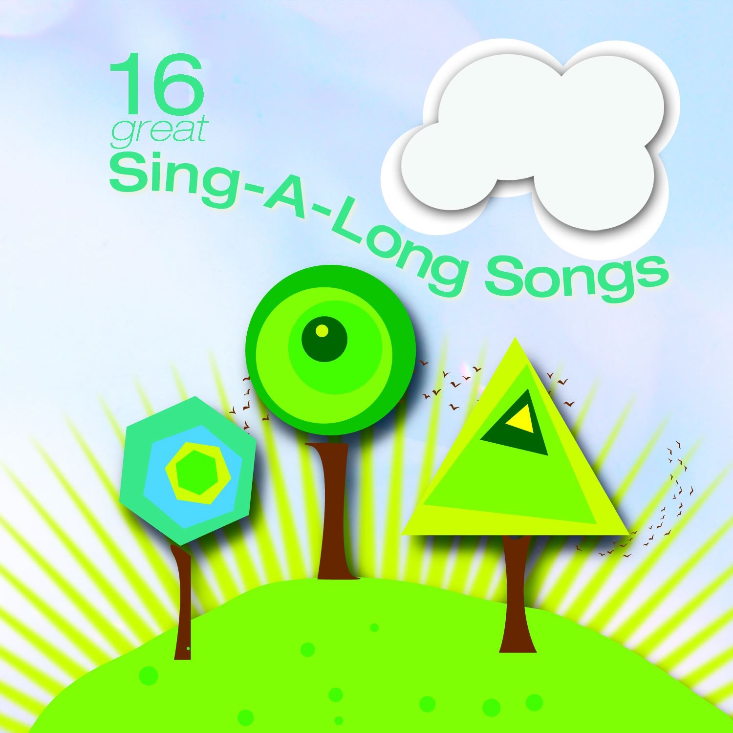 16 Great Sing-A-Long Songs