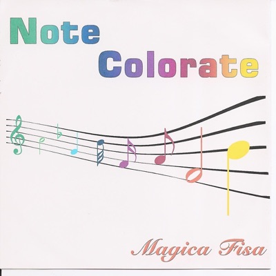 Note Colorate. Magica Fisa