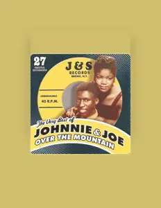 Listen to Johnnie & Joe, watch music videos, read bio, see tour dates & more!