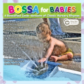 Cover art for Bossa for Babies by Bossa for Babies