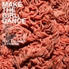 Make the Girl Dance