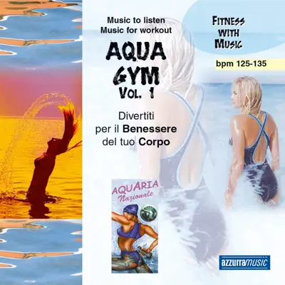Listen to Aqua Gym, Vol. 1 by A.M.P.