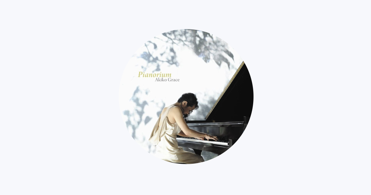 Akiko Grace - Apple Music