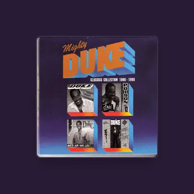 Listen to Mighty Duke, watch music videos, read bio, see tour dates & more!