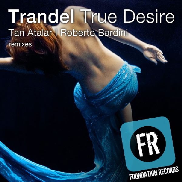 Обложка альбома «True Desire» — Trandel