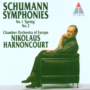 Schumann: Symphonies Nos. 1 "Spring" & 2
