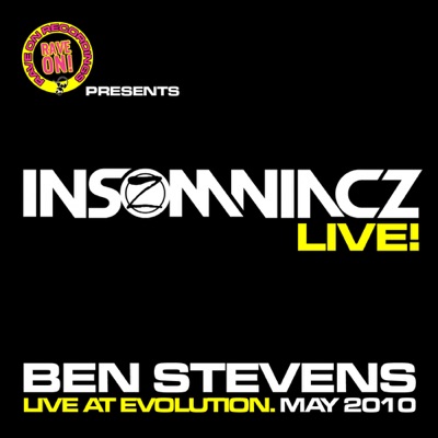 Insomniacz Live @ Evolution - Mixed by Ben Stevens