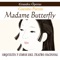 Madame Butterfly 