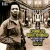 Charlie Whitehead - I Dig Black Girls