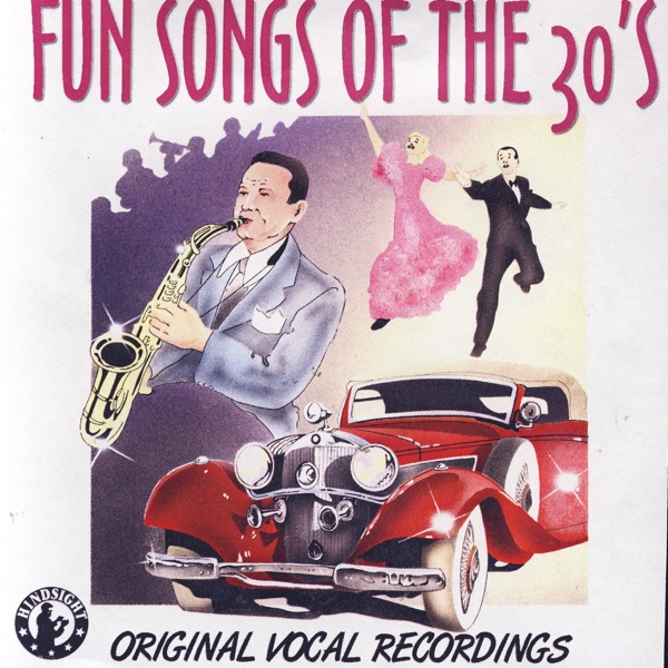 Fun Songs of the 30's