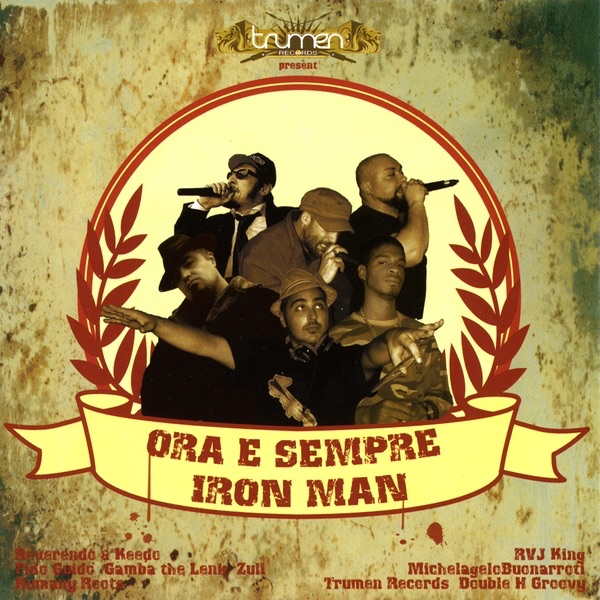 Обложка альбома «Iron Man - Ora e Sempre» — Reverendo, Keedo & Rvj-King