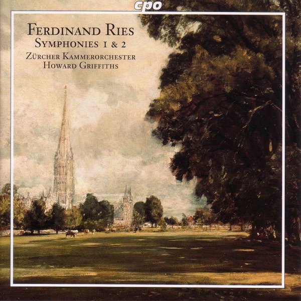 Ries: Symphonies Nos. 1 - 2