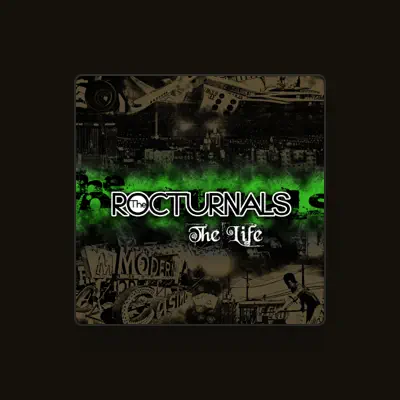 Listen to The Rocturnals, watch music videos, read bio, see tour dates & more!