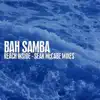 Bah Samba - Reach Inside (Sean McCabe Instrumental)