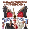 Le Grand Orchestre du Splendid  