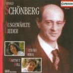 Schoenberg: Lieder - Opp. 2, 3, 6, 14 - Brettl-Lieder - 4 Folksong Arrangements
