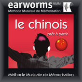 Audiobook cover for Earworms MMM - le Chinois: Prêt à Partir by Earworms