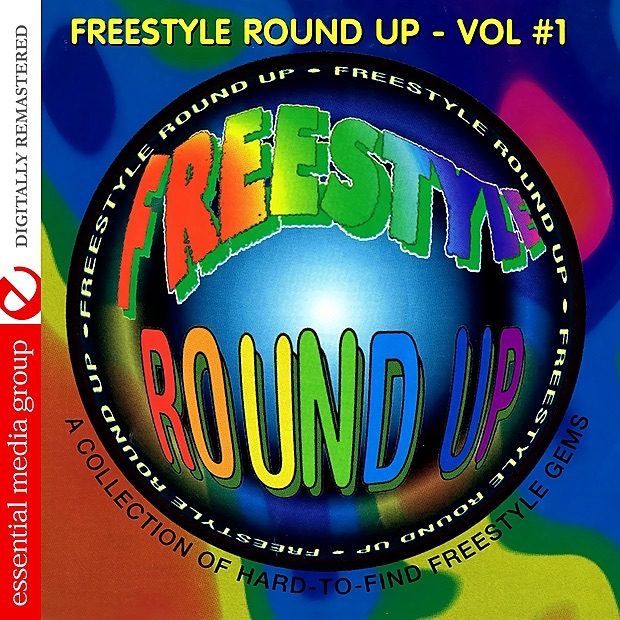 Freestyle Round Up Vol. 1 (Digitally Remastered)