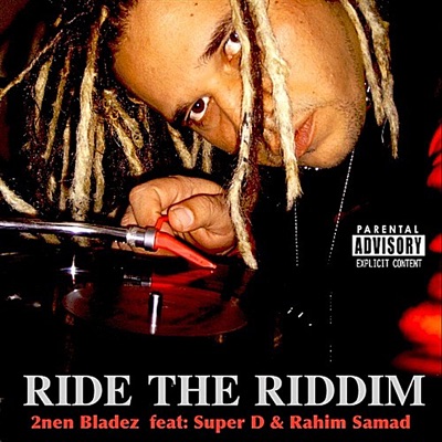 Ride the Riddim (feat. Super D & Rahim Samad) - Single