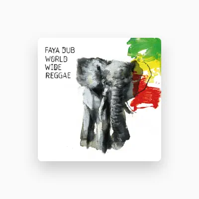 Listen to Faya Dub, watch music videos, read bio, see tour dates & more!
