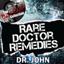 Rare Doctor Remedies - [The Dave Cash Collection] - Dr. John