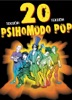 Psihomodo Pop - Pinokio