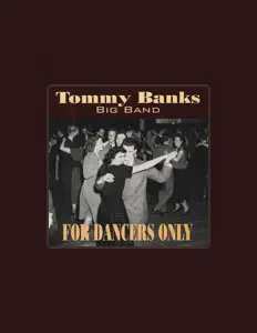 Tommy Banksを聴いたり、ミュージックビデオを鑑賞したり、経歴やツアー日程などを確認したりしましょう！