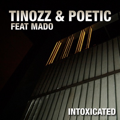 Intoxicated (feat. Mado) - Single