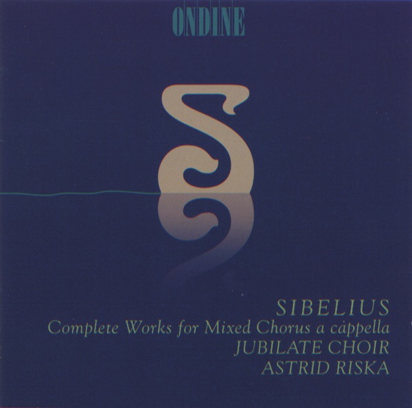 Sibelius: Complete Works for Mixed Chorus a Cappella
