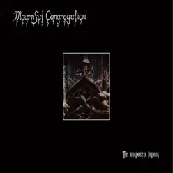 The Unspoken Hymns - Mournful Congregation