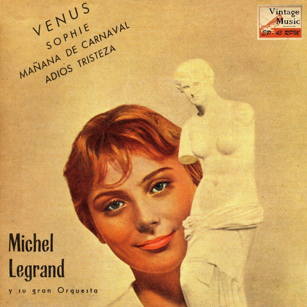 Обложка альбома «Vintage Dance Orchestras No. 250 - EP: Venus - EP» — Michel Legrand and His Orchestra