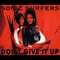 Don't Give It Up (Radio Remix) artwork
