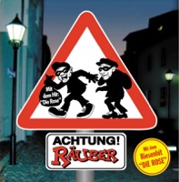 Achtung Räuber - Räuber