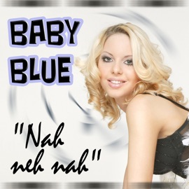Nah Ne Nah Baby Blue
