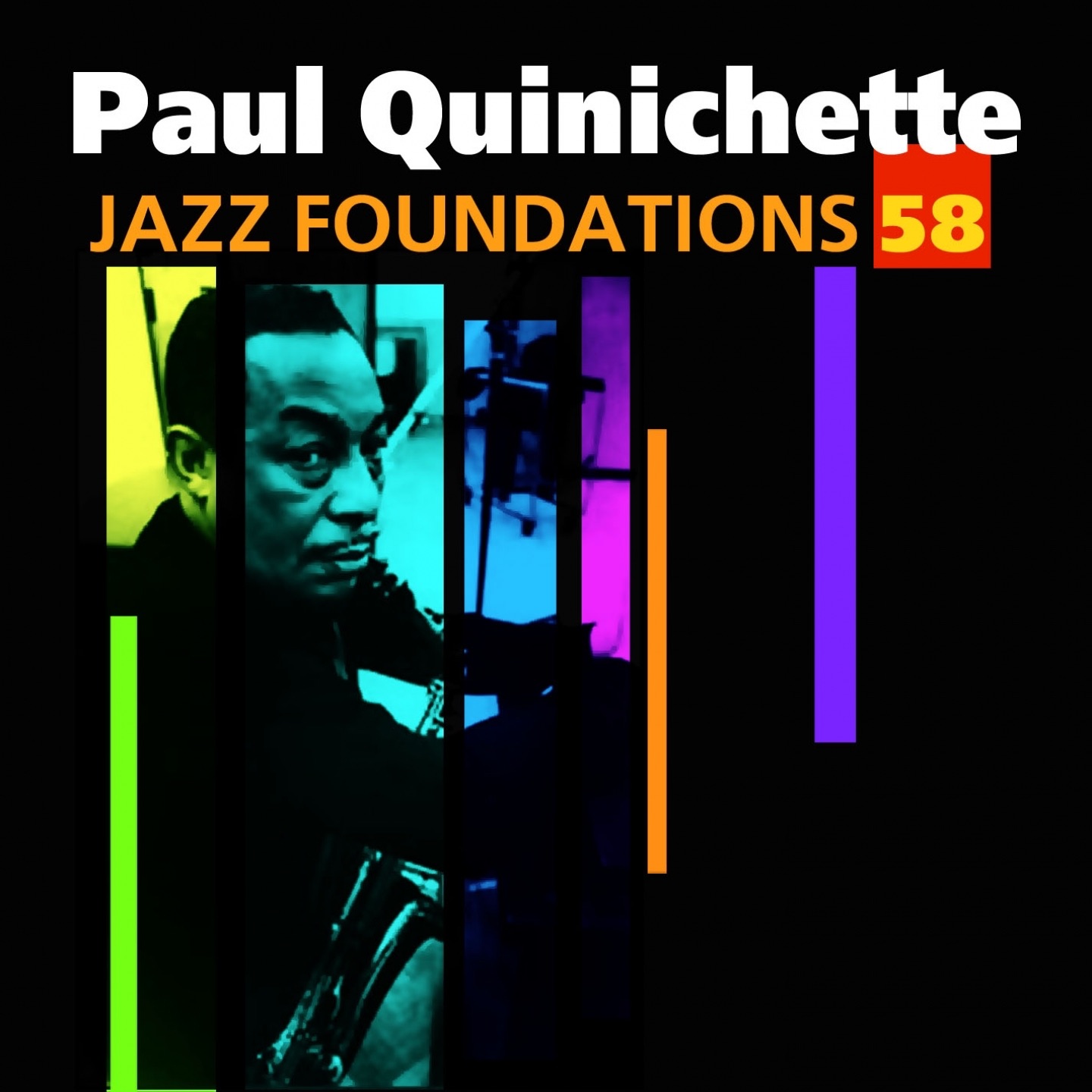 Jazz Foundations, Vol. 58: Paul Quinichette