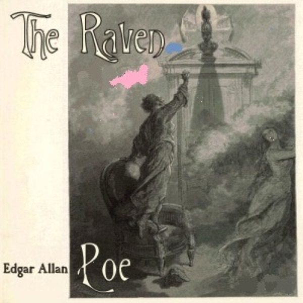 Обложка альбома «The Raven (Unabridged)» — Edgar Allan Poe