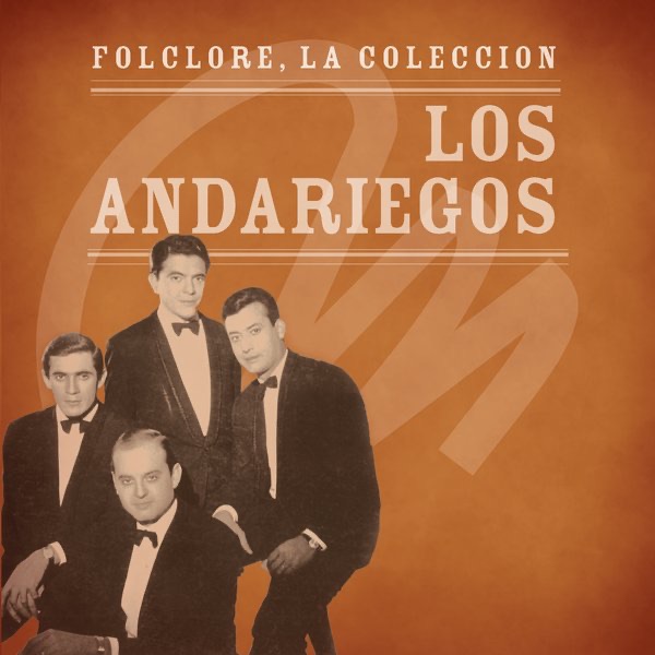 Folclore, La Colección: Los Andariegos