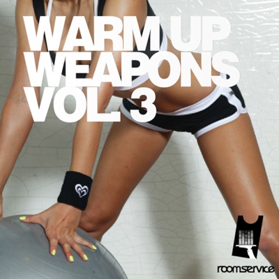 Warm Up Weapons Volume 3