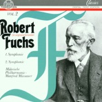 Fuchs: Erste Symphonie In C-Dur, Zweite Symphonie In Es-Dur