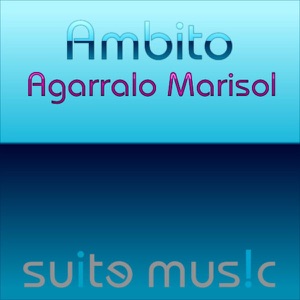Agarralo Marisol - EP