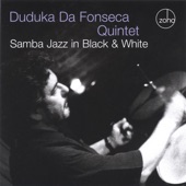 Duduka Da Fonseca Quintet - Medo de Amar