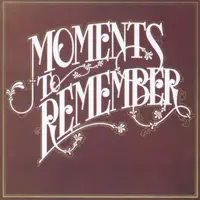 Moments To Remember